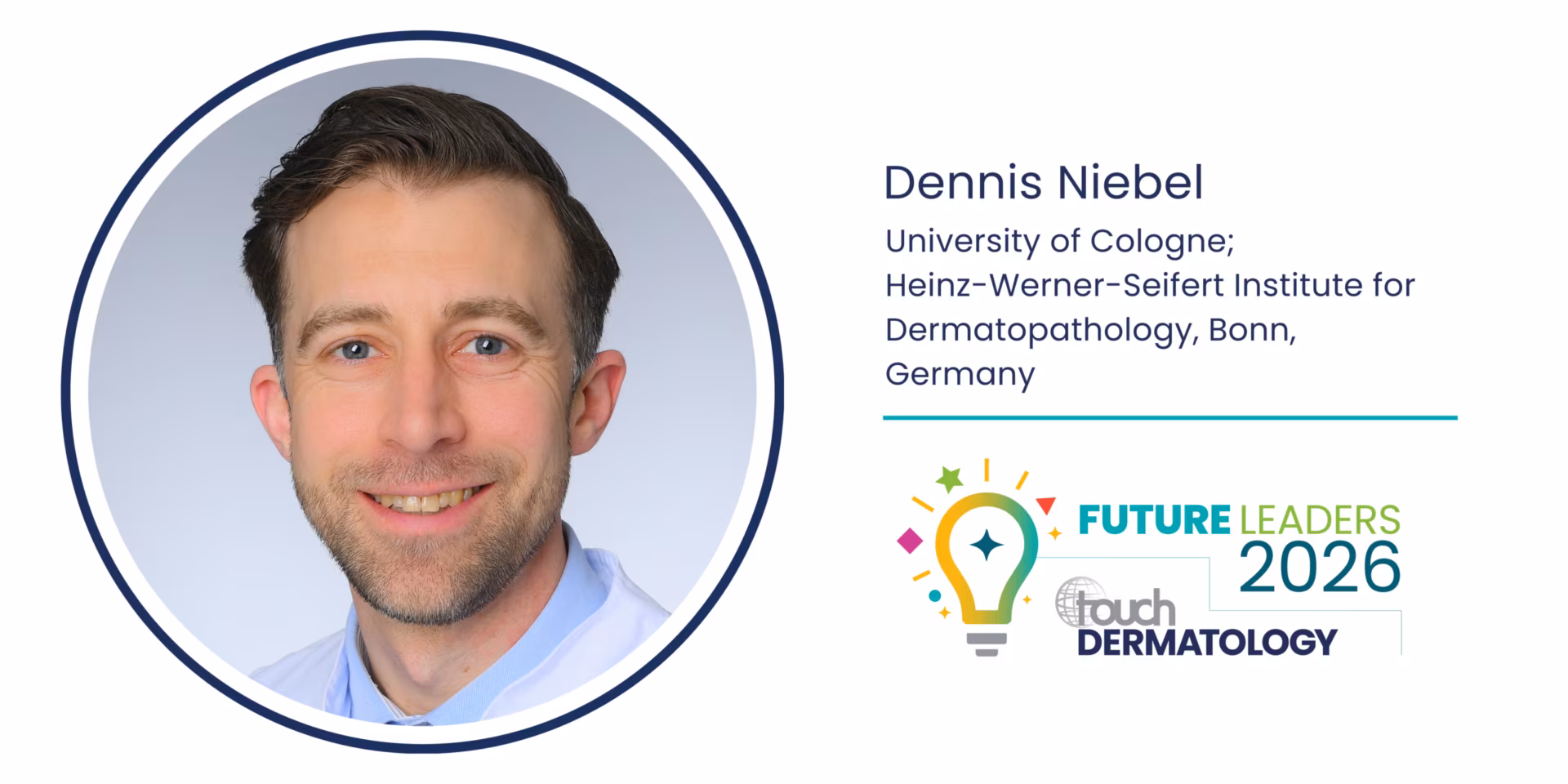 Dr Dennis Niebel on the next generation of dermatological therapies: touchDERMATOLOGY Future Leaders 2026