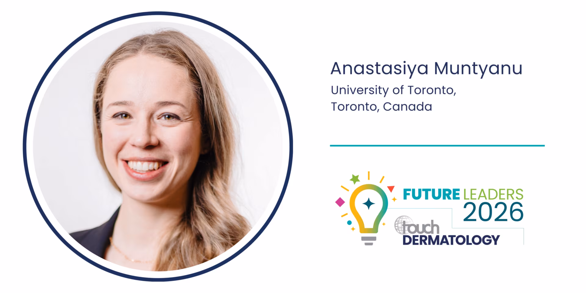 Dr Anastasiya Muntyanu on moving upstream from treatment to prevention: touchDERMATOLOGY Future Leaders 2026
