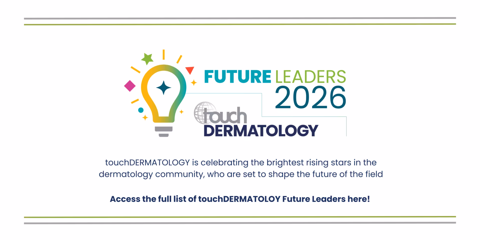 touchDERMATOLOGY Future Leaders 2026